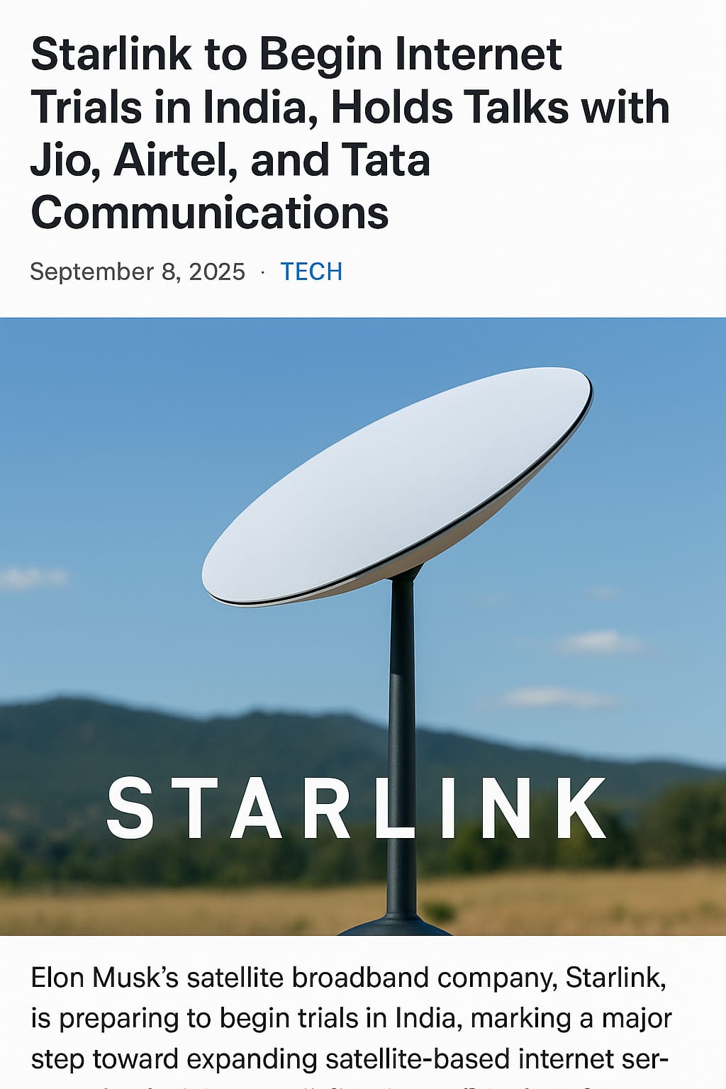 Starlink to Begin Internet Trials in India, Holds Talks with Jio, Airtel, and Tata Communications