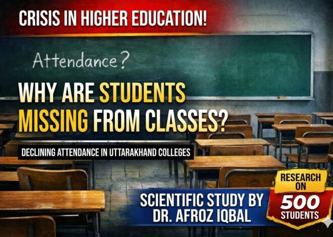 Attendance Crisis in Uttarakhand Higher Education
