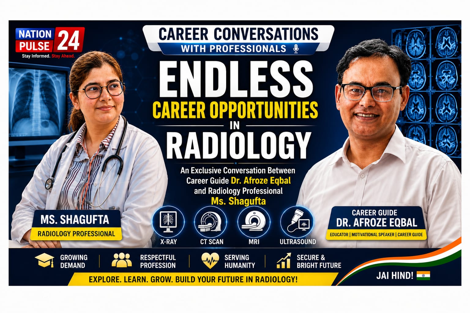 Endless Career Opportunities in Radiology, An Exclusive Conversation Between Career Guide Dr. Afroze Eqbal and Radiology Professional Ms. Shagufta