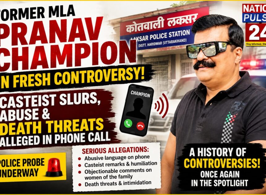 Former MLA Pranav Champion Again in Controversy; Accused of Casteist Remarks, Abuse and Threats