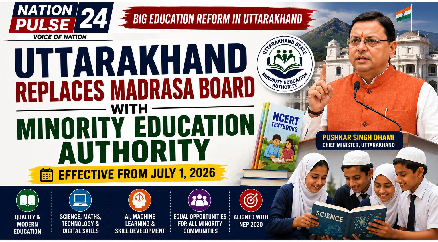 Uttarakhand Launches Minority Education Authority, Replaces Madrasa Board