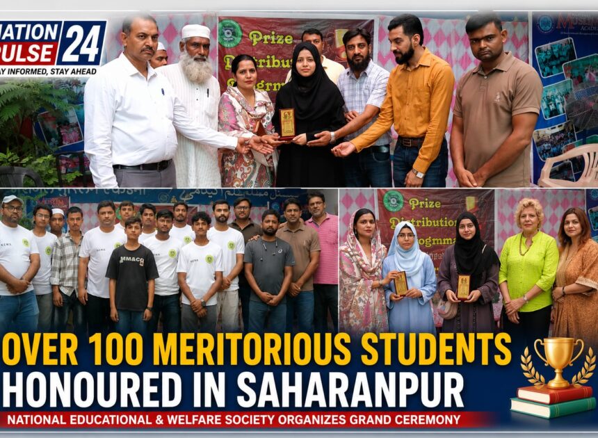 Over 100 Meritorious Students Honoured at Grand Award Ceremony in Saharanpur