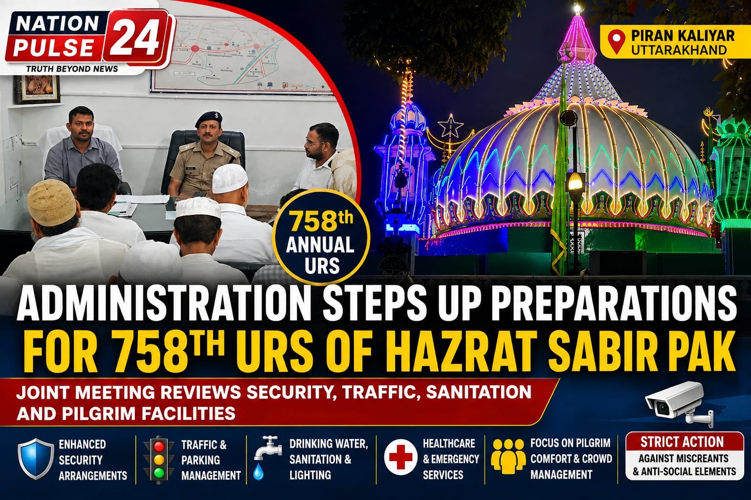 Administration Steps Up Preparations for 758th Annual Urs of Hazrat Sabir Pak in Piran Kaliyar