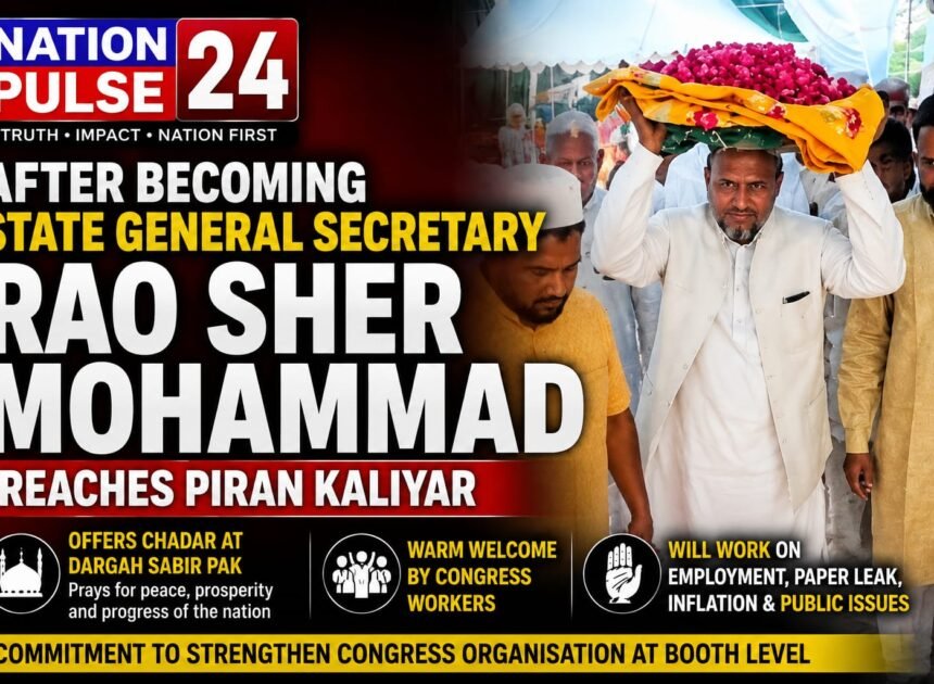 Rao Sher Mohammad Reaches Piran Kaliyar After Being Appointed Congress State General Secretary