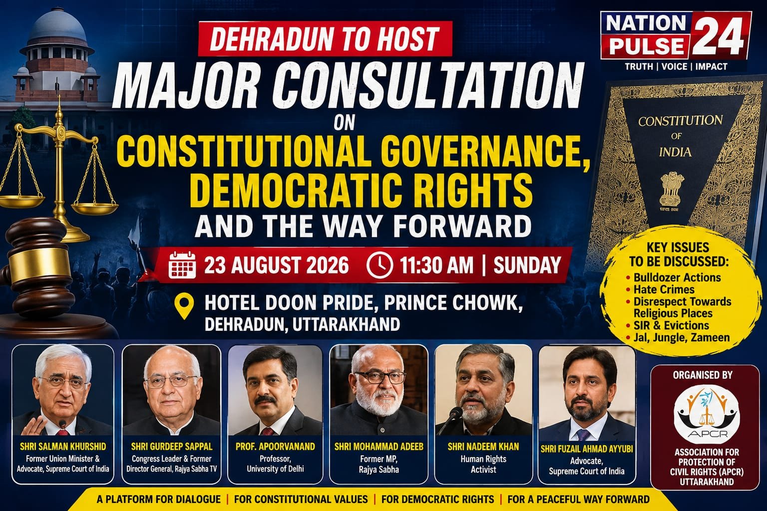Dehradun to Host Consultation on Constitutional Governance, Democratic Rights and Institutional Independence