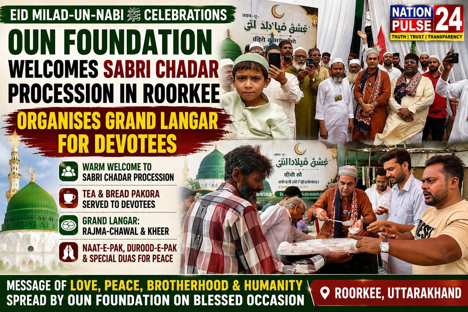 OUN Foundation Welcomes Sabri Chadar Procession, Organises Grand Langar on Eid Milad-un-Nabi ﷺ